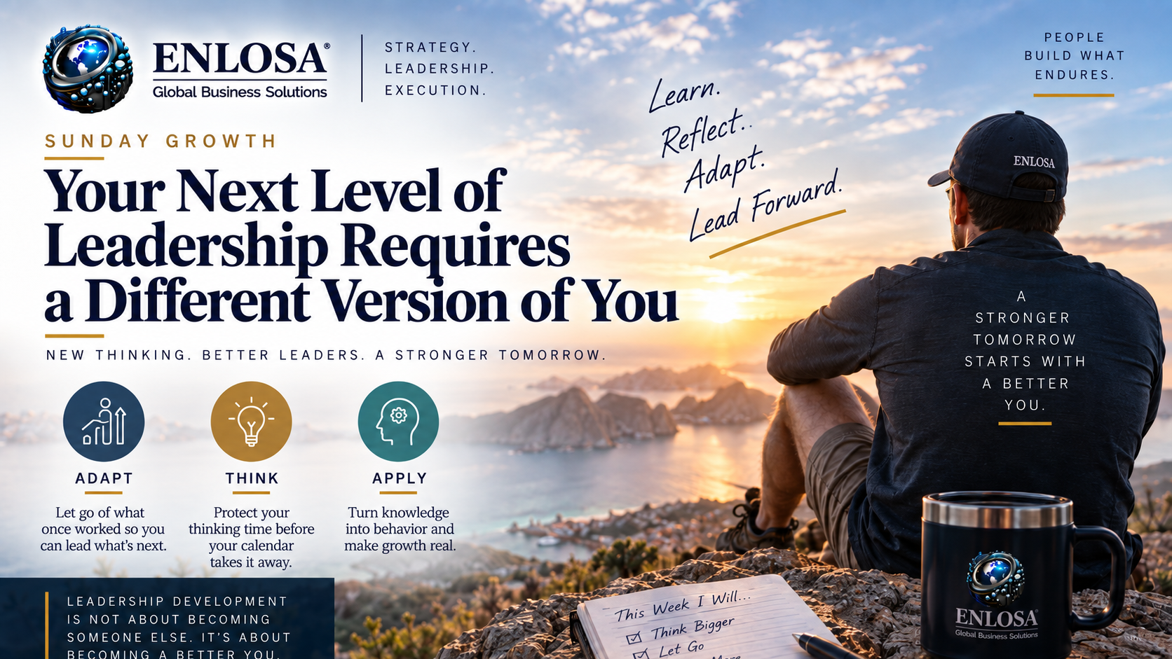 Sunday Growth: Your Next Level of Leadership Requires a Different Version of You