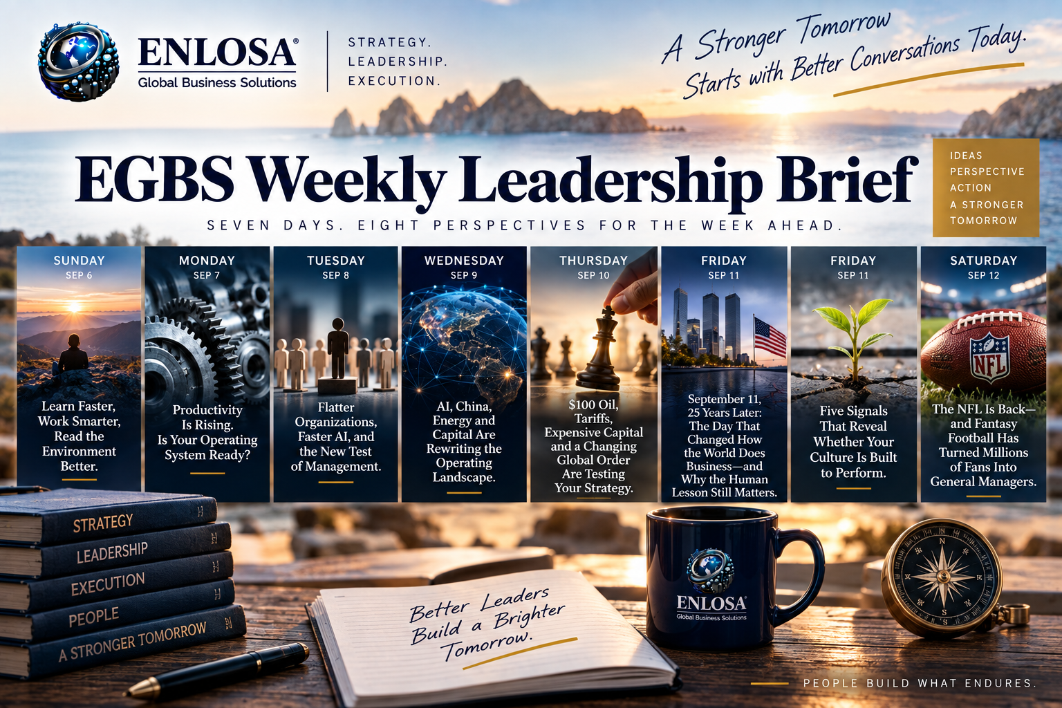 EGBS Weekly Leadership Brief — Strategy. Leadership. Execution. — Seven Days, Eight Perspectives for the Week Ahead